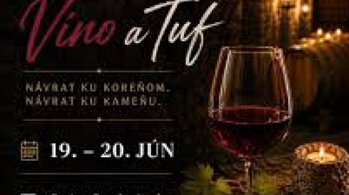 LAST MINUTE Hontianska vínna cesta 2026: Víno a Tuf