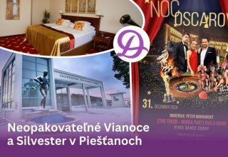 Vianočný pobyt a Silvestrovská Noc Oscarov