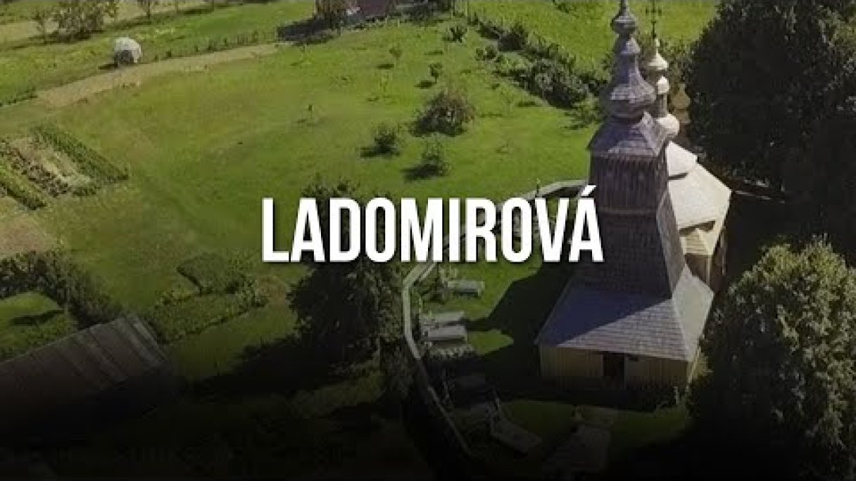 Ladomirová - Chrám sv. Michala Archanjela Autor: Kraj Sveta - Košice región Zdroj: https://www.youtube.com/@kosiceregion