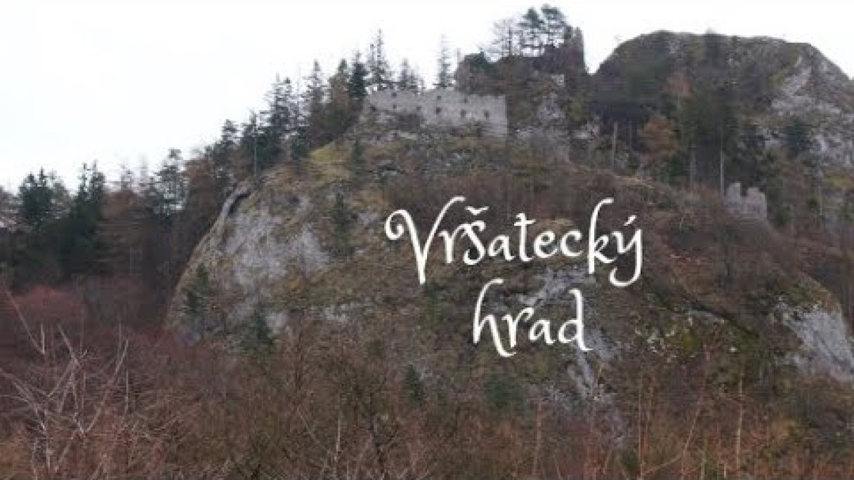 Vršatecký hrad Autor: Daniel Kupec Zdroj: https://www.youtube.com/@DanielKupecVideo