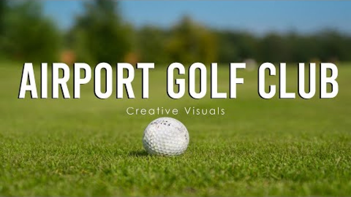 Airport golf club Autor: creativevisuals sk Zdroj: https://www.youtube.com/@creativevisualssk