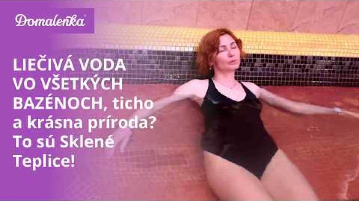 Kúpele Sklené Teplice: Liečivá voda, viac bazénov, ticho a krásna príroda  Autor: Domalenka predtým Sorger Zdroj: https://www.youtube.com/@domalenka