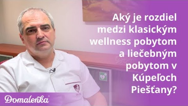 Aký je rozdiel medzi liečebným a wellness pobytom - Kúpele Piešťany - MUDr. Boris Bánovský Autor: Domalenka predtým Sorger Zdroj: https://www.youtube.com/@domalenka