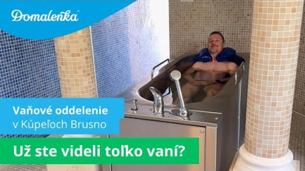 Procedúry v Kúpeľoch Brusno: Vaňové oddelenie Autor: Domalenka predtým Sorger Zdroj: https://www.youtube.com/@domalenka