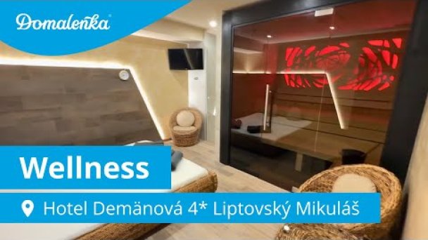 Hotel Demänová 4* Liptovský Mikuláš - Demänová: Wellness Autor: Domalenka predtým Sorger Zdroj: https://www.youtube.com/@domalenka